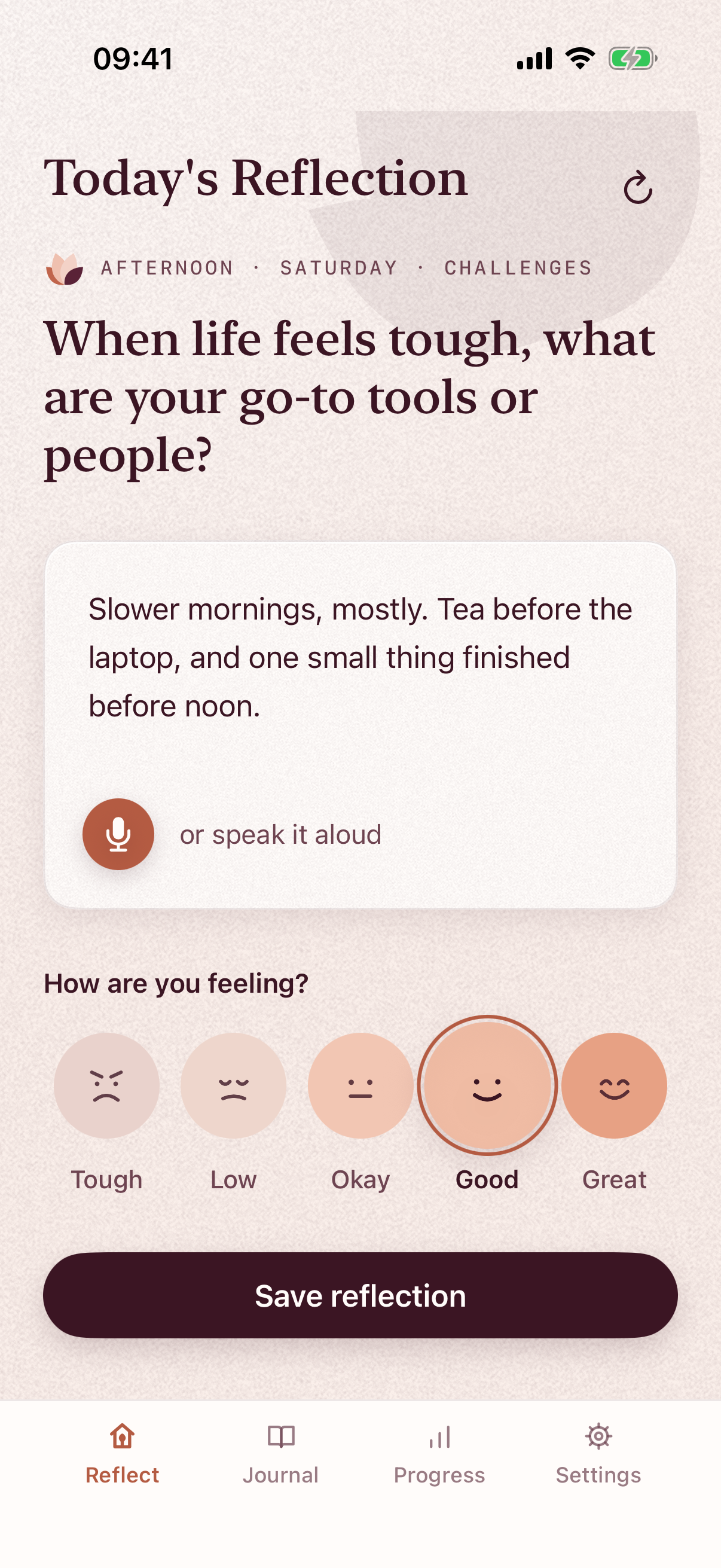 The Reflect screen: today's question, a written answer, and the mood row with Good selected.